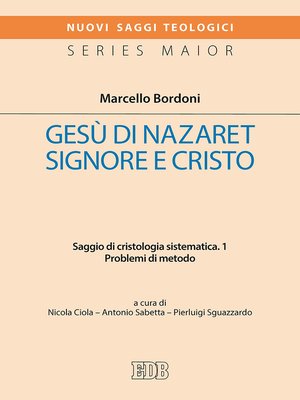 cover image of Gesù di Nazaret Signore e Cristo. 1